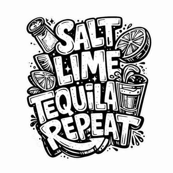 Salt Lime Tequila Repeat