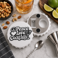 Peace Love Cocktails Bottle Opener