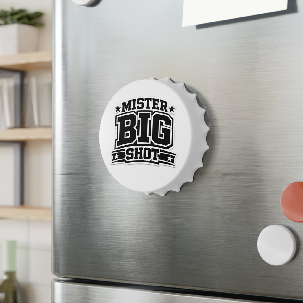 Mister Big Shot Bottle Opener