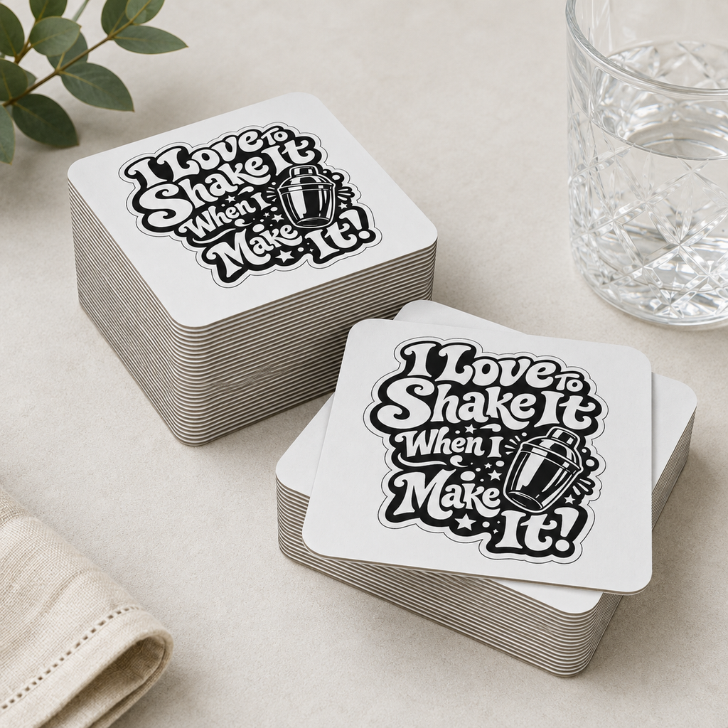 I Love To Shake It When I Make It Coasters (50 pcs)