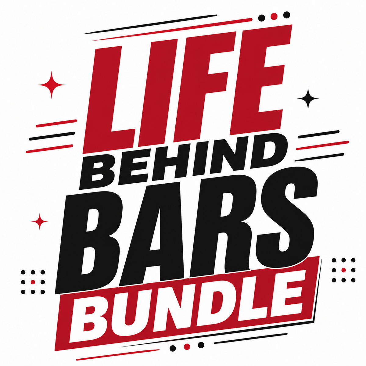 Life Behind Bars Bundle