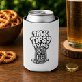 Talk Tipsy To Me Can Cooler