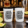 I Call The Shots Shot Glass