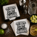 My Doctor Says I Need Glasses (Glasses) Uncoined Napkins