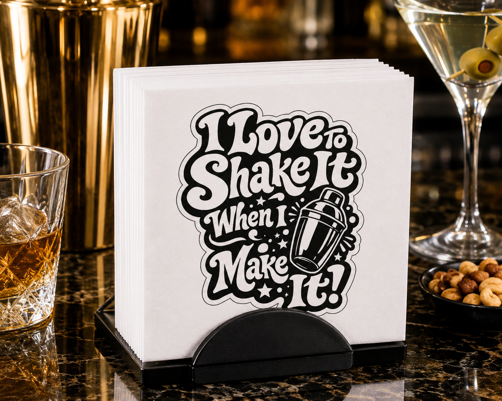 I Love To Shake It When I Make It Uncoined Napkins