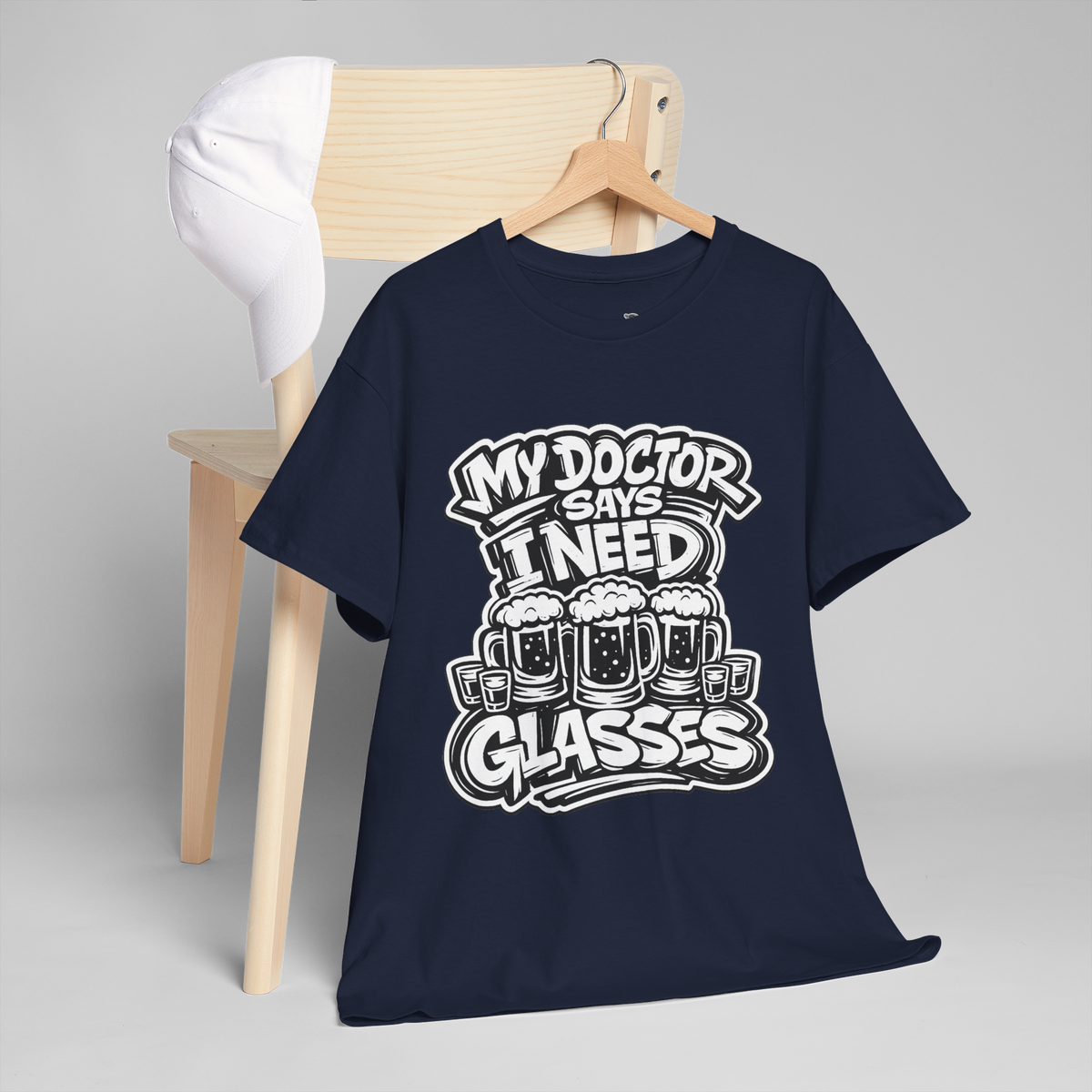 My Doctor Says I Need Glasses (Shots Beer) Unisex Heavy Cotton Tee