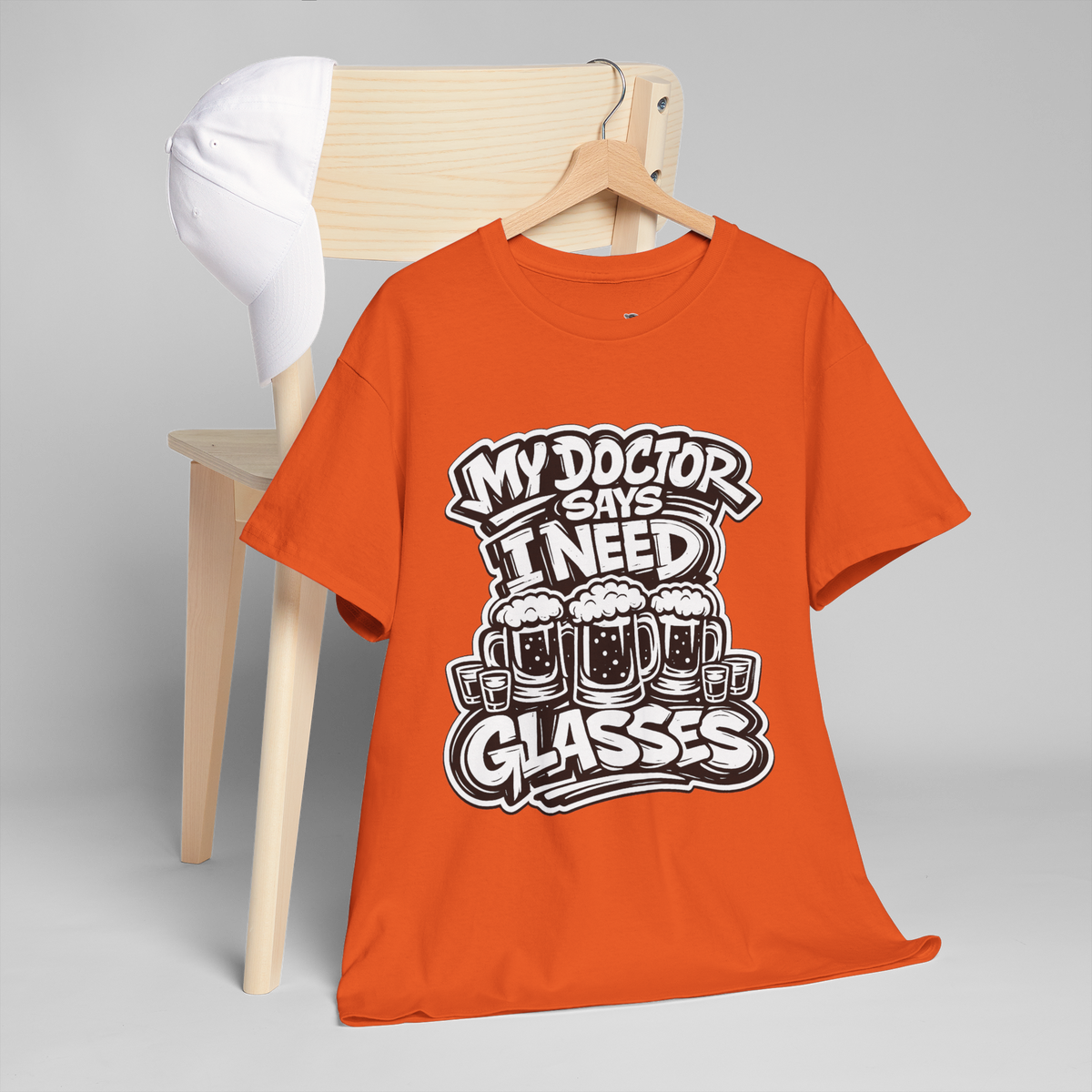 My Doctor Says I Need Glasses (Shots Beer) Unisex Heavy Cotton Tee