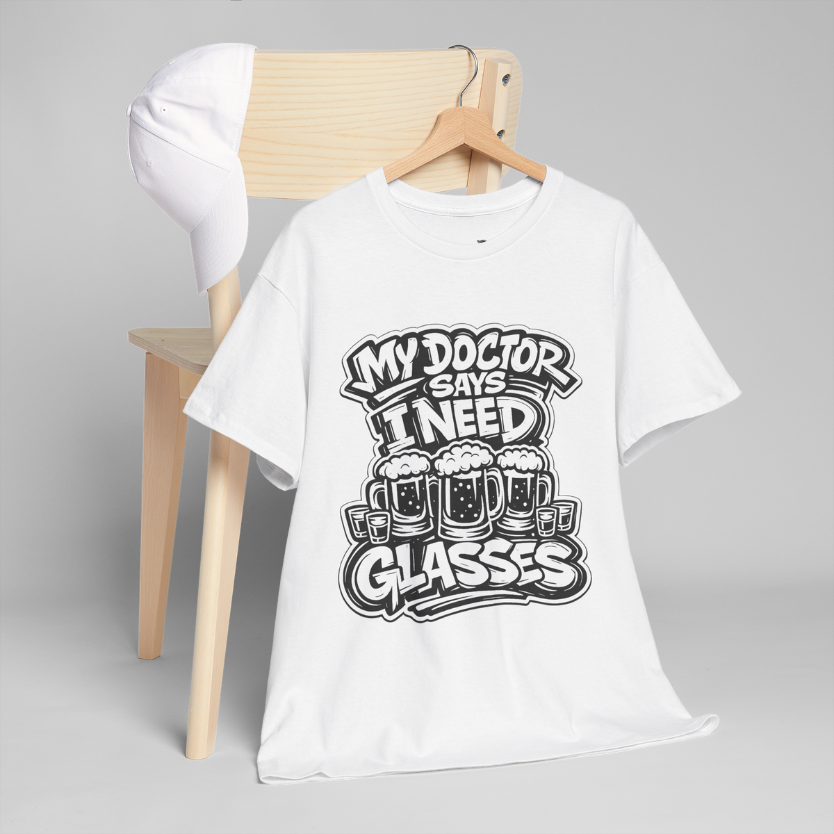 My Doctor Says I Need Glasses (Shots Beer) Unisex Heavy Cotton Tee