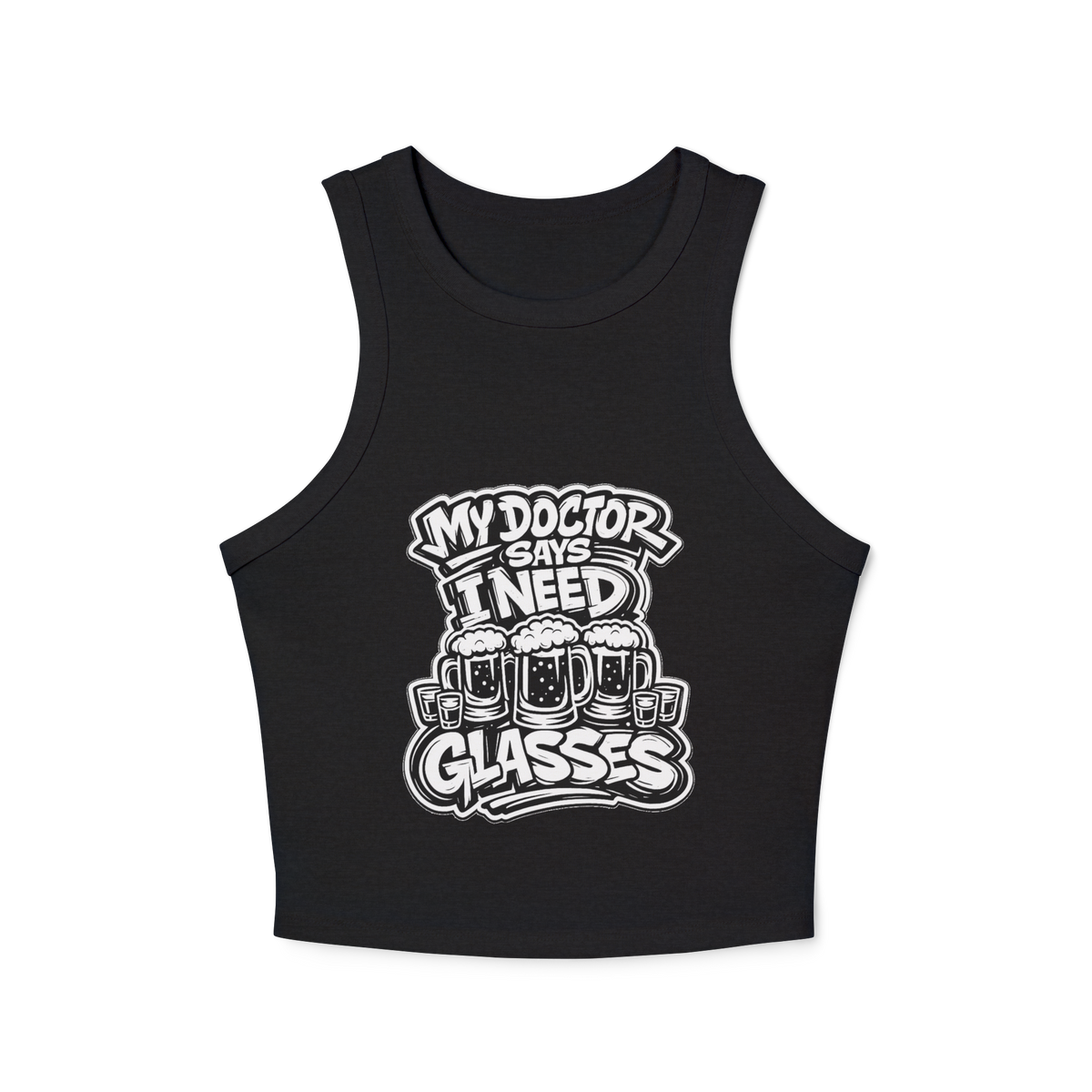 My Doctor Says I Need Glasses (Glasses) Women's Micro Rib Racer Tank Top