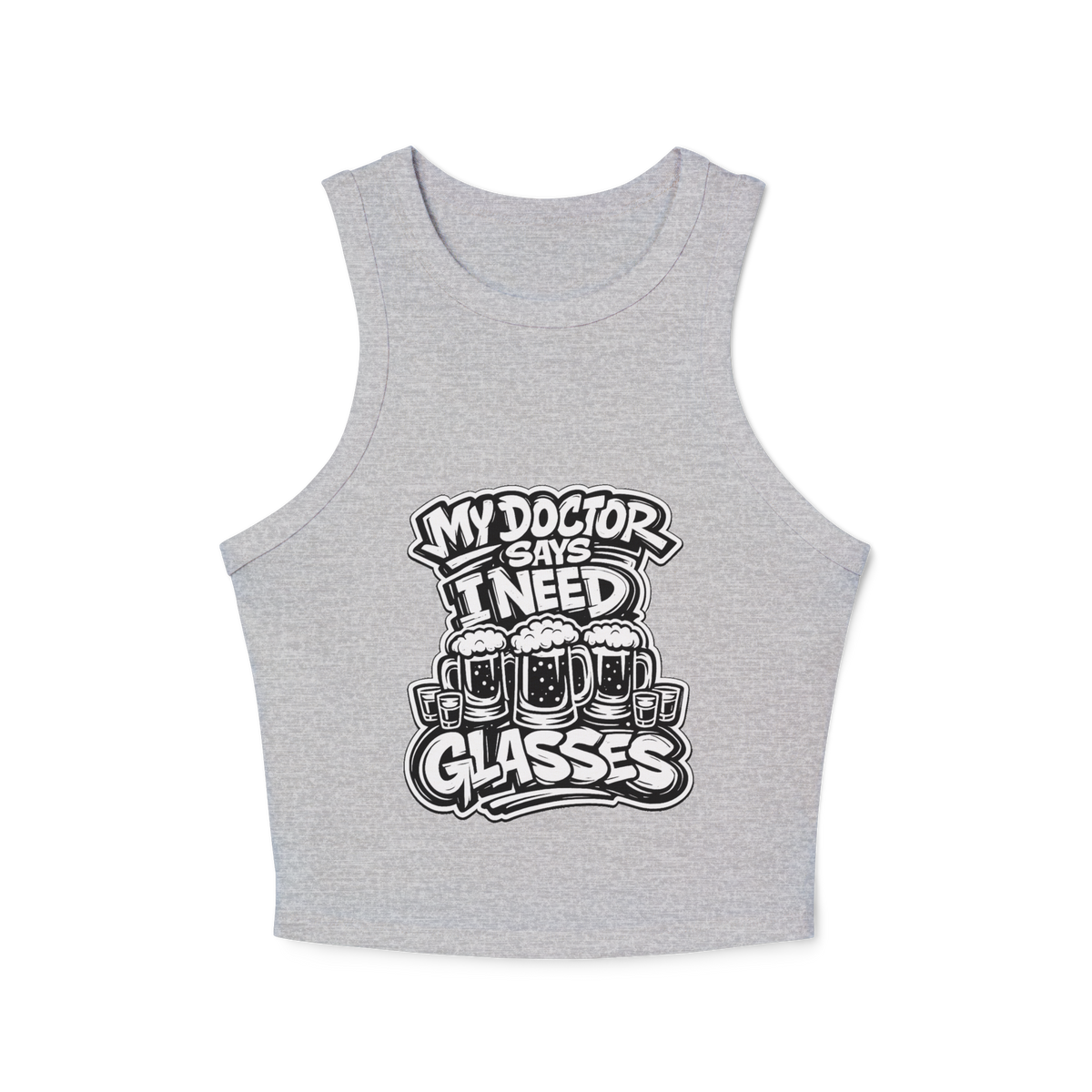 My Doctor Says I Need Glasses (Glasses) Women's Micro Rib Racer Tank Top