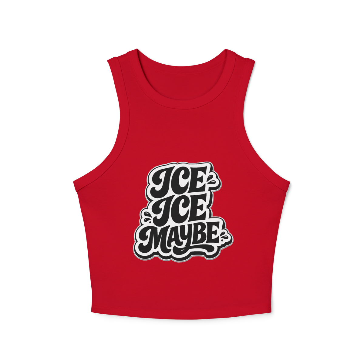 Ice Ice Maybe Women's Micro Rib Racer Tank Top